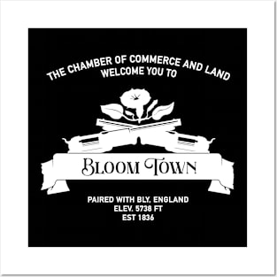 Welcome to Bloom Town in white Posters and Art